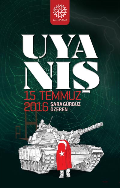 Uyanış 15 Temmuz 2016