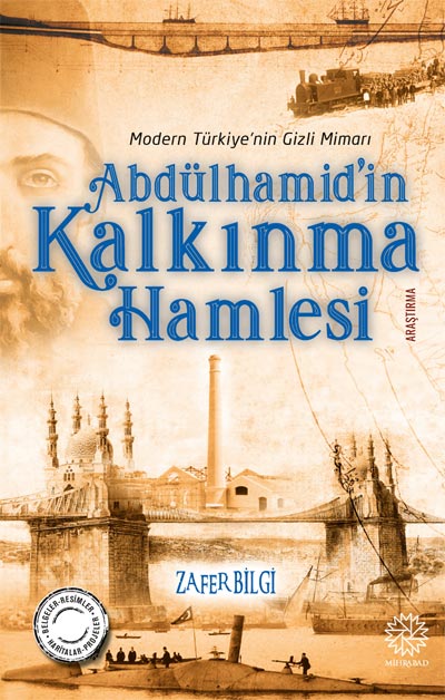 Abdulhamid'in Kalkınma Hamlesi