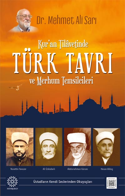 Kur'an Tilavetinde Türk Tavrı ve Merhum Temsilcileri