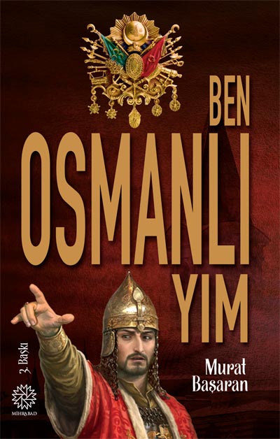 Ben Osmanlıyım